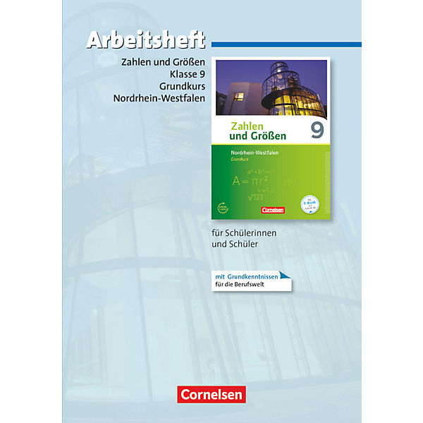 Zahlen und Größen, Nordrhein-Westfalen (Ausgabe 2013): 9. Schuljahr, Arbeitsheft (Grundkurs)