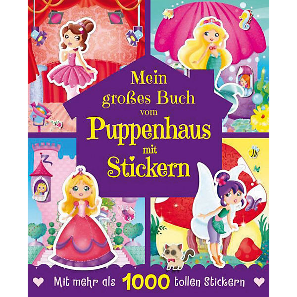 Mein großes Buch vom Puppenhaus mit Stickern