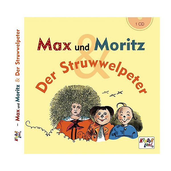 Max und Moritz / Der Struwwelpeter, 1 Audio-CD