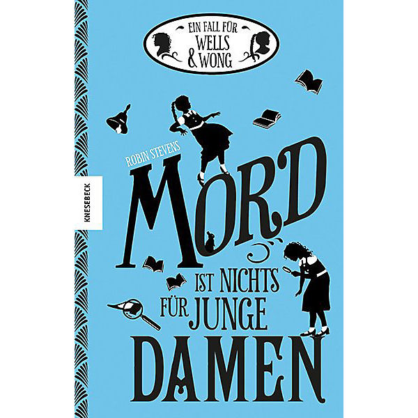 Mord ist nichts für junge Damen
