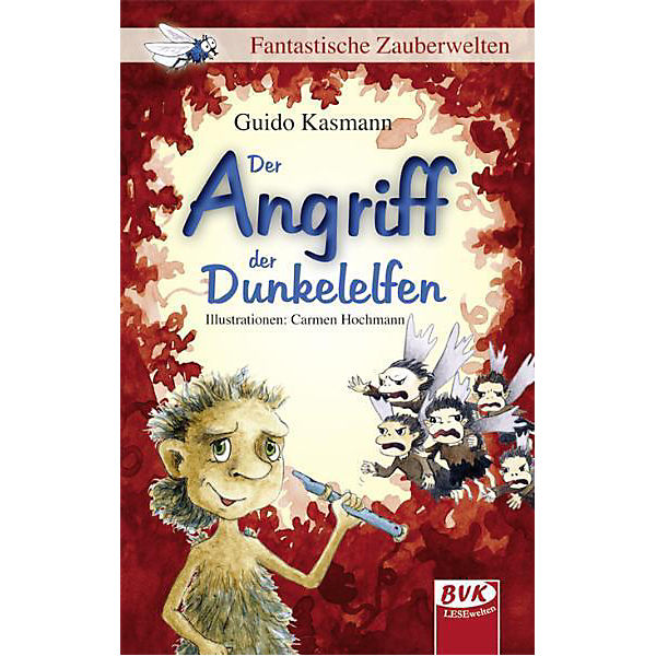 Fantastische Zauberwelten: Der Angriff der Dunkelelfen
