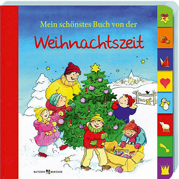 Mein schönstes Buch von der Weihnachtszeit