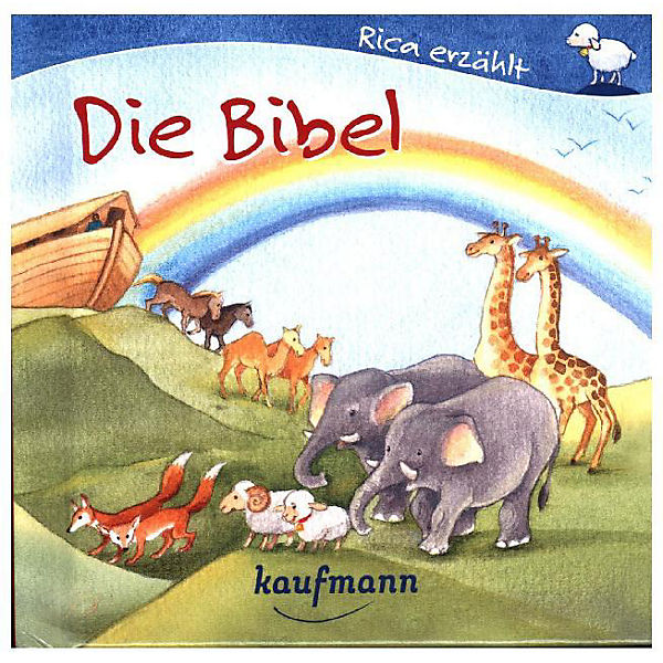 Rica erzählt: Die Bibel