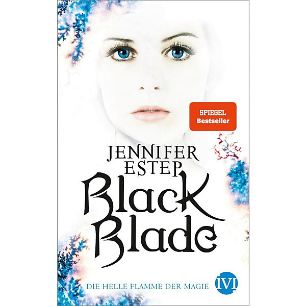 Black Blade: Die helle Flamme der Magie, Band 3
