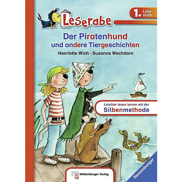 Leserabe mit der Silbenmethode: Der Piratenhund, 1. Lesestufe