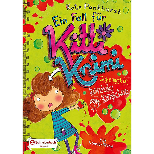 Ein Fall für Kitti Krimi: Geheimakte Kordula Klößchen, Band 7