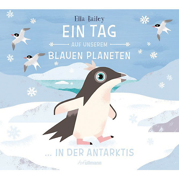Ein Tag auf unserem blauen Planeten: In der Antarktis