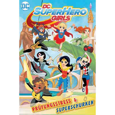 DC Super Hero Girls: Prüfungsstress & Superschurken, Band 1