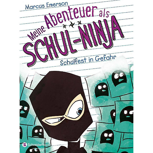 Meine Abenteuer als Schul-Ninja: Schulfest in Gefahr, Band 5