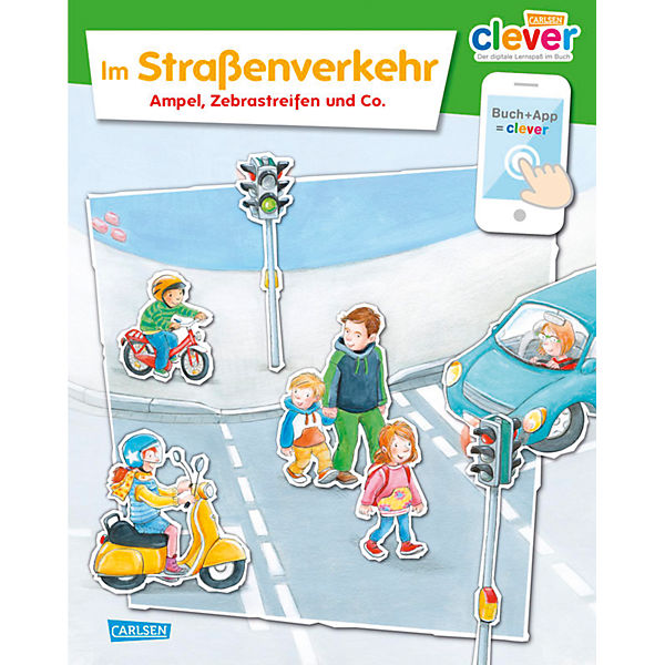 Carlsen Clever: Im Straßenverkehr