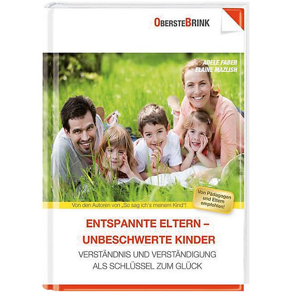 Entspannte Eltern - unbeschwerte Kinder