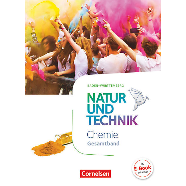 Natur und Technik - Chemie Baden-Württemberg, Gesamtband