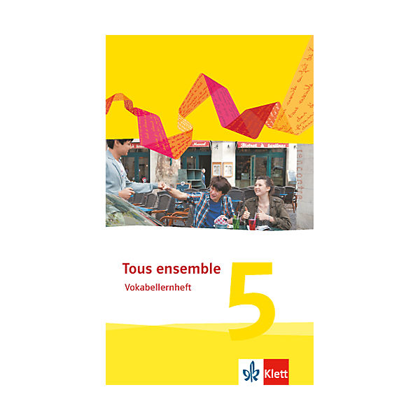 Tous ensemble, Ausgabe ab 2013: Vokabellernheft
