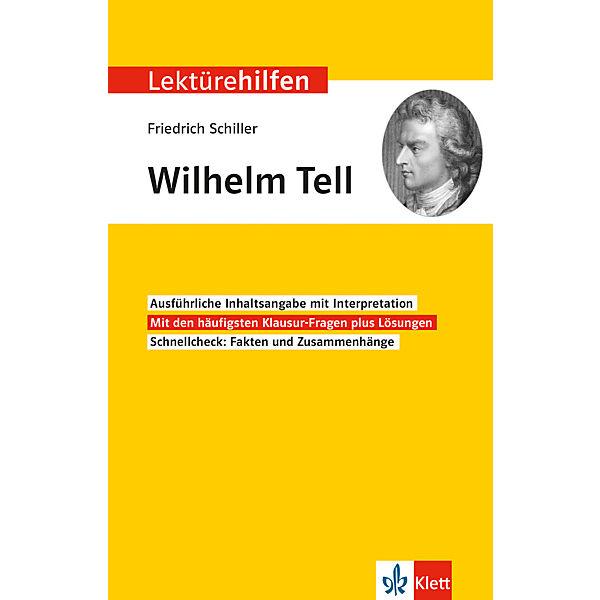 Lektürehilfen Friedrich Schiller "Wilhelm Tell"