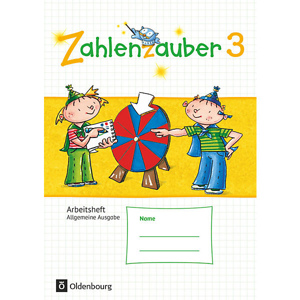 Zahlenzauber, Allgemeine Ausgabe 2016: 3. Schuljahr, Arbeitsheft