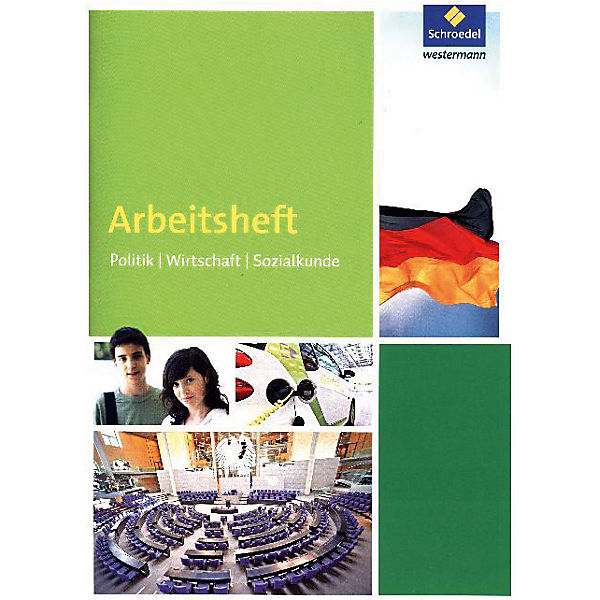 Arbeitsheft Politik Wirtschaft Sozialkunde