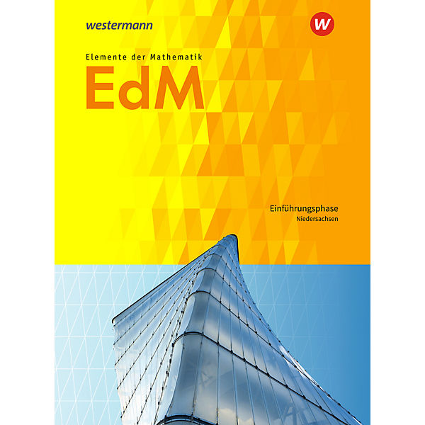 Elemente der Mathematik SII, Ausgabe 2017 für Niedersachsen: Einführungsphase: Schülerband