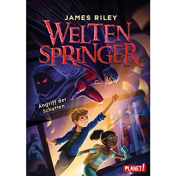 Weltenspringer: Angriff der Schatten, Band 3