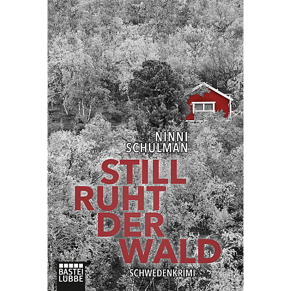 Still ruht der Wald