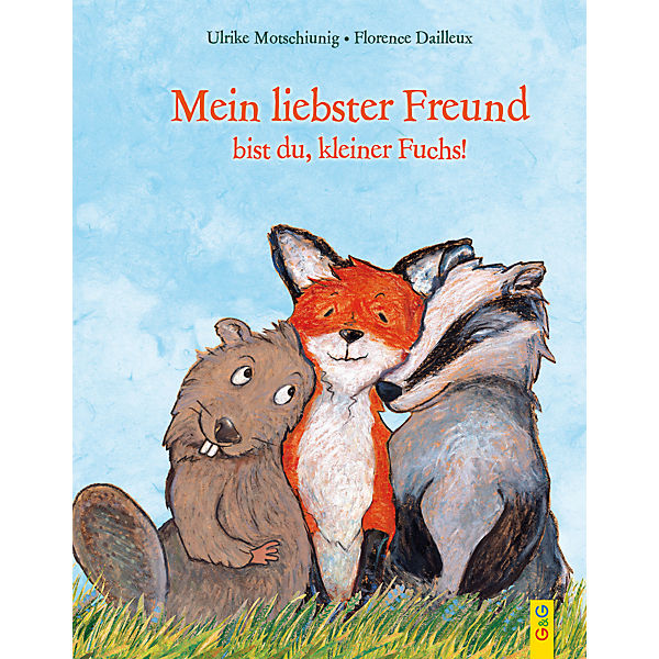 Mein liebster Freund bist du, kleiner Fuchs!
