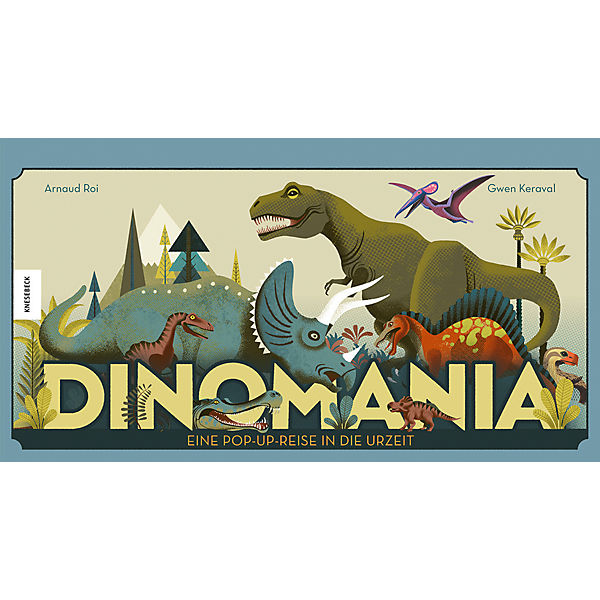 Dinomania - Eine Pop-Up Reise in die Urzeit