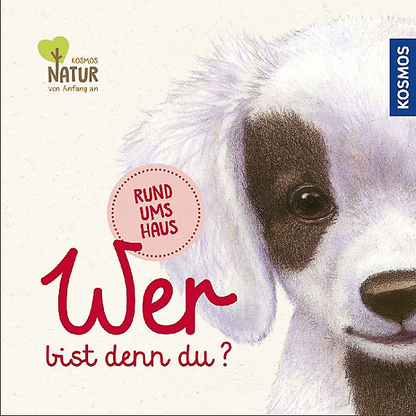 Kosmos Natur von Anfang an: Wer bist denn du? Rund ums Haus