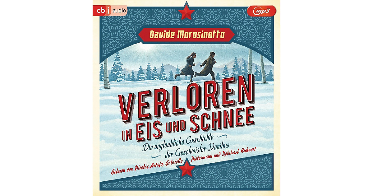 Verloren in Eis und Schnee, 1 MP3-CD Hörbuch