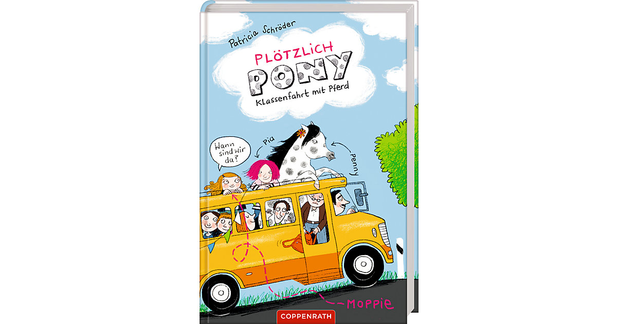 Plötzlich Pony: Klassenfahrt mit Pferd, Band 2 Plötzlich Pony: Klassenfahrt mit Pferd, Band 2