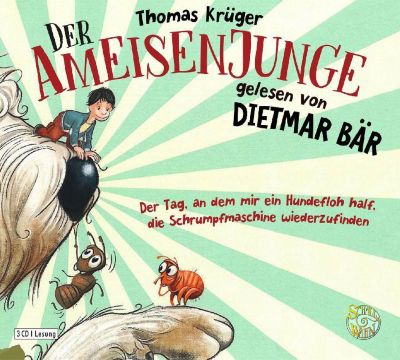 Der Ameisenjunge, 3 Audio-CDs H�rbuch