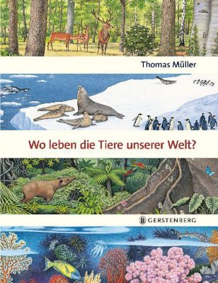 Buch - Wo leben die Tiere unserer Welt?
