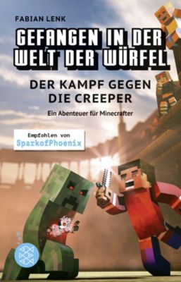 Buch - Minecraft: Gefangen in der Welt der Wrfel: Der Kampf gegen die Creeper, Band 1