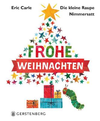 Buch - Die kleine Raupe Nimmersatt: Frohe Weihnachten