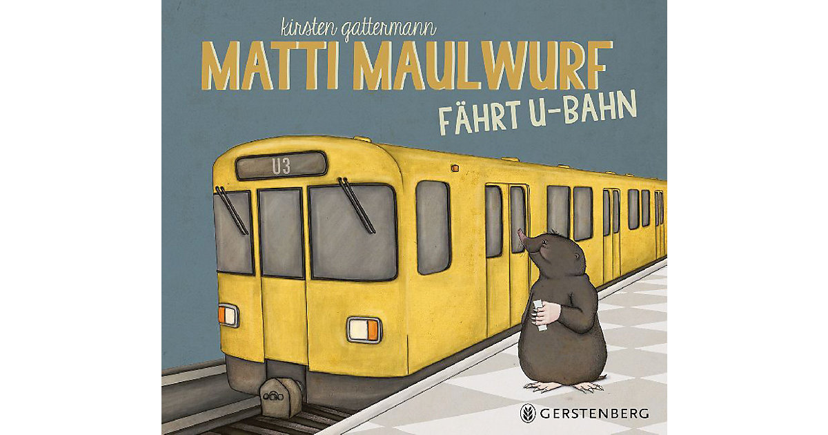 Buch - Matti Maulwurf fährt U-Bahn
