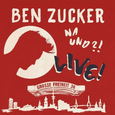 Cd Ben Zucker Na Und Live Universal Mytoys