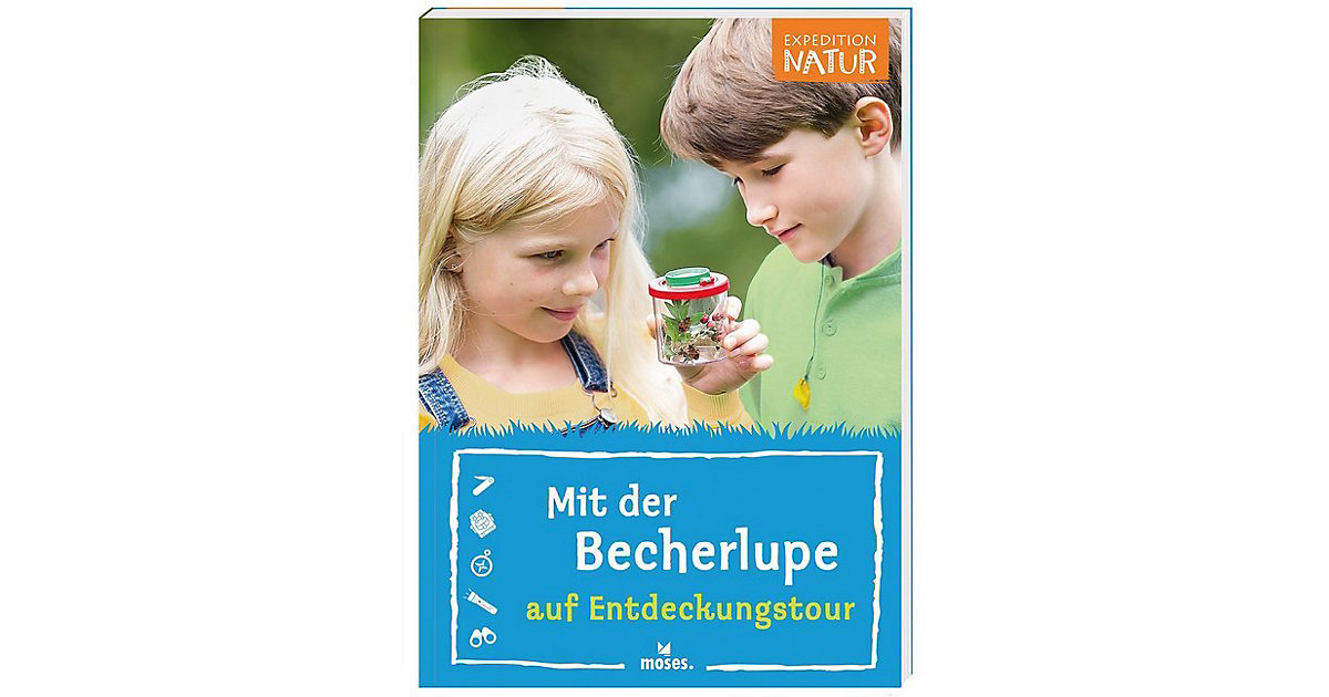 Expedition Natur: Mit der Becherlupe auf Entdeckungstour Expedition Natur: Mit der Becherlupe auf Entdeckungstour