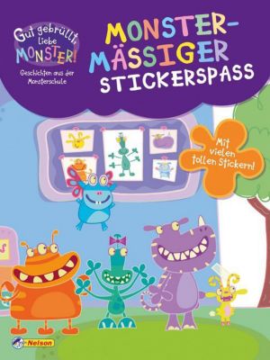 Buch - Gut gebrüllt, liebe Monster! Geschichten aus der Monsterschule: Monstermäßiger Stickerspaß