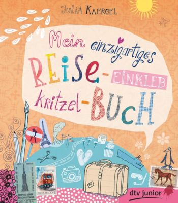 Buch - Mein einzigartiges Reise-Einkleb-Kritzel-Buch
