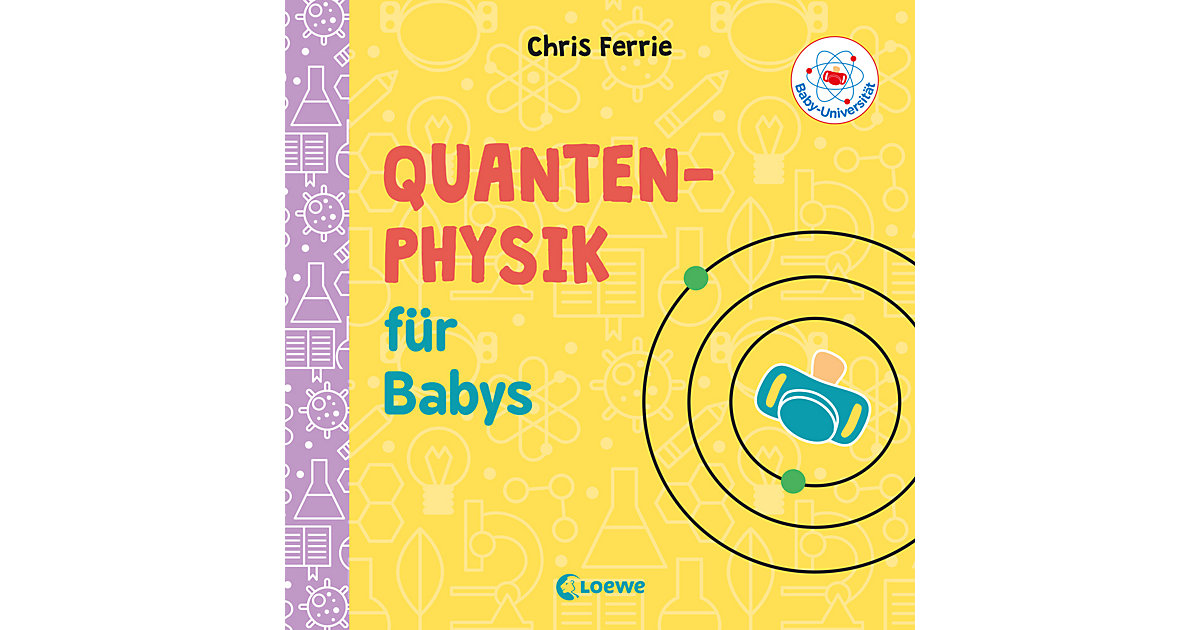 Buch - Baby-Universität: Quantenphysik Babys Kleinkinder