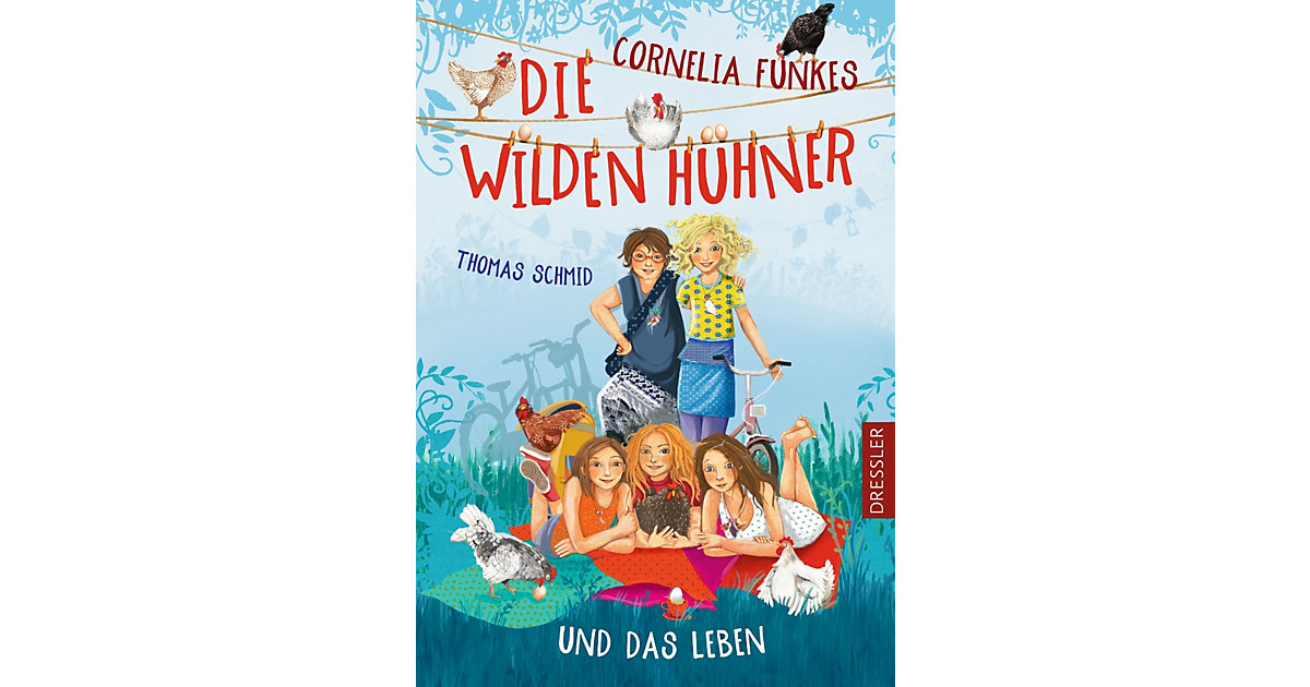Buch - Cornelia Funkes Die Wilden Hühner und das Leben