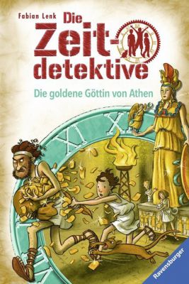 Buch - Die Zeitdetektive: Die goldene Gttin von Athen, Band 40