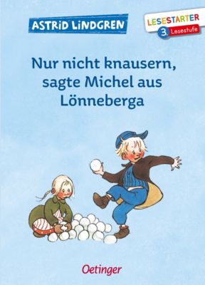 Buch - Lesestarter: Nur nicht knausern, sagte Michel aus L�nneberga