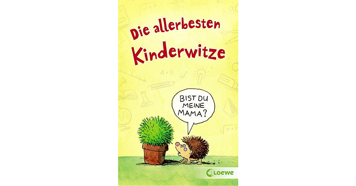 Bücher: Loewe Verlag Buch - Die allerbesten Kinderwitze