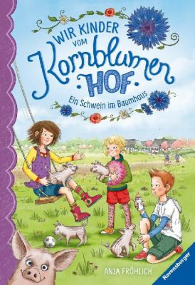 Buch - Wir Kinder von Kornblumenhof: Ein Schwein im Baumhaus, Band 1