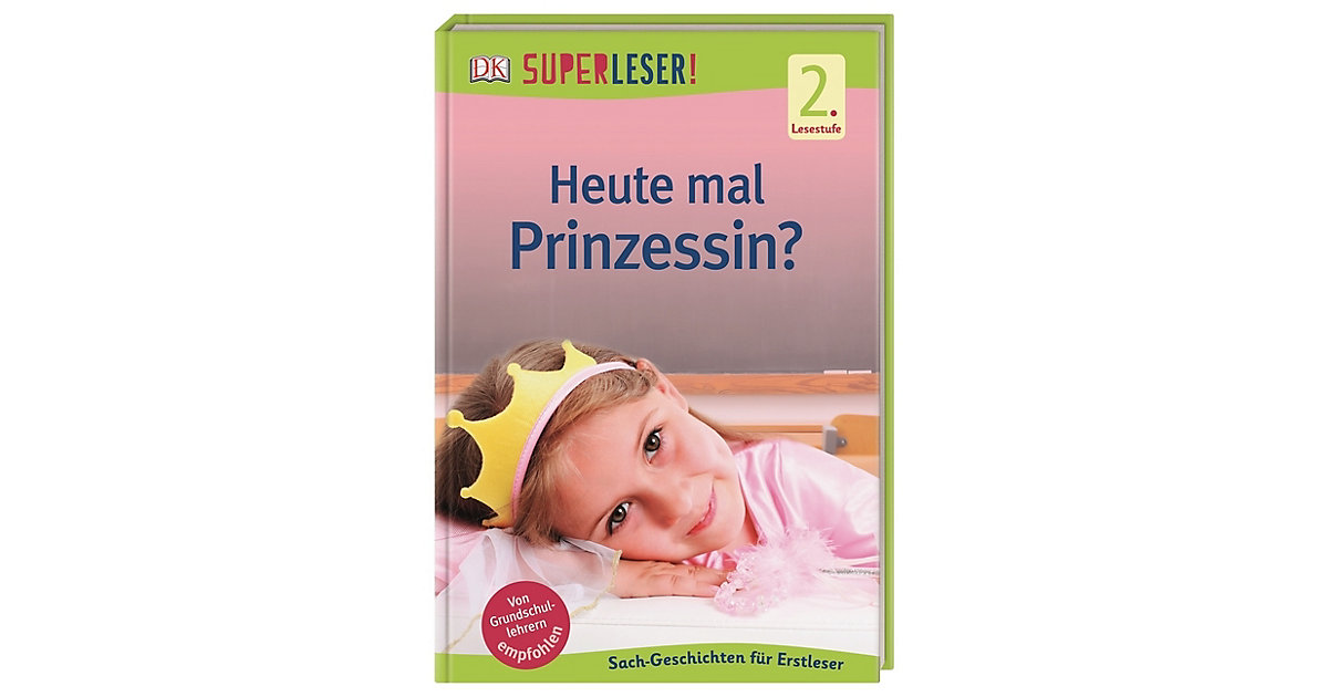 Buch - SUPERLESER! Heute mal Prinzessin?, 2. Lesestufe