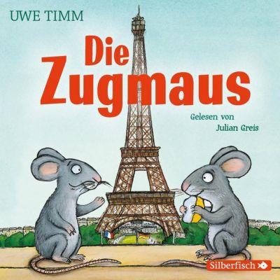 Die Zugmaus, 1 Audio-CD H�rbuch