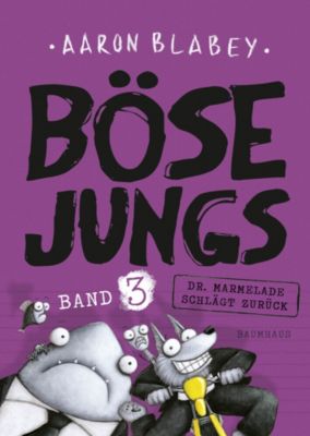 Buch - Bse Jungs: Dr. Marmelade schlgt zurck, Band 3
