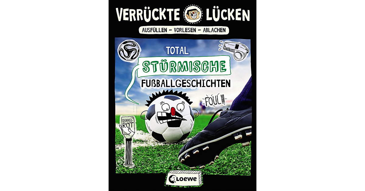 Buch - Verrückte Lücken: Total stürmische Fußballgeschichten