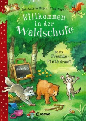 Image of Buch - Willkommen in der Waldschule: Beste Freunde - Pfote drauf!, Band 1