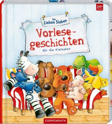Buch - Die Lieben Sieben: Vorlesegeschichten die Kleinsten Kleinkinder
