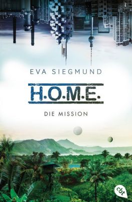 Image of Buch - H.O.M.E.: Die Mission, Band 2